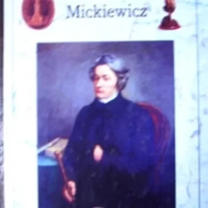 A to właśnie Polska Mickiewicz Tylko do końca tygodnia