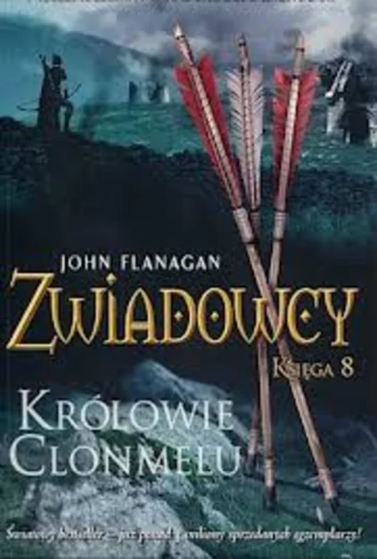 Zwiadowcy Księga 8 Królowie Clonmelu /31959/ Wyprzedaż