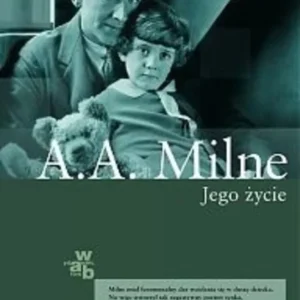 A.A. Milne Jego życie /113376/ Nowość