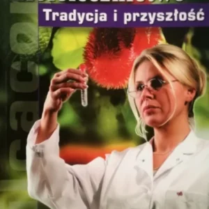 Łatwy zwrot Ziołolecznictwo Tradycja i przyszłość /111331/