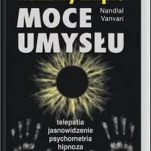 Kup online Nadzwyczajne moce umysłu /112853/