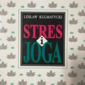 Stres i joga /33591/ Super okazja