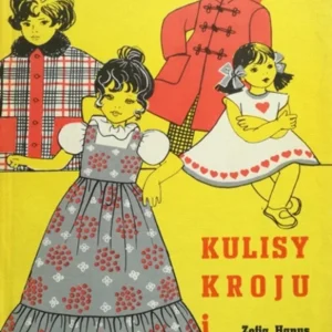 Kulisy kroju i szycia Odzież dla dzieci /6968/ Oferta limitowana