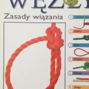 Zniżka Krok po kroku węzły. Zasady wiązania /34255/