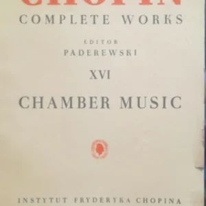 Nie przegap Fryderyk Chopin Complete Works XVI Chamber Music /30500/