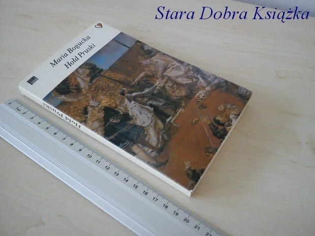 Dostępne od ręki HOŁD PRUSKI - Maria Bogucka