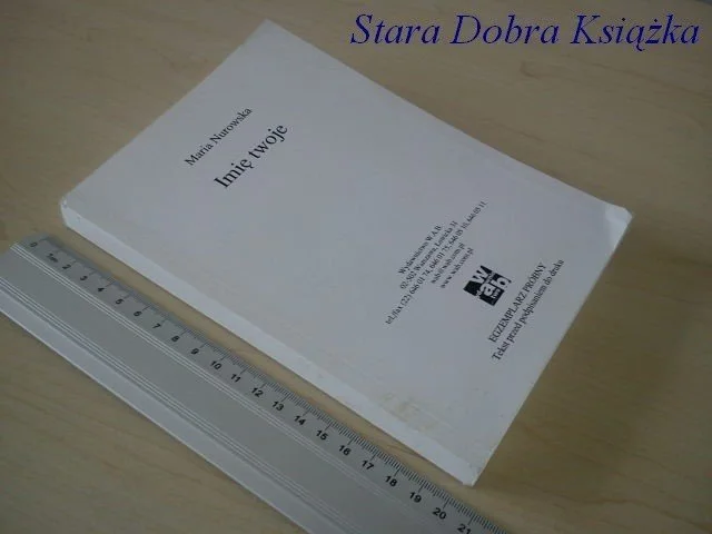 Oferta czasowa IMIĘ TWOJE - Maria Nurowska_EGZEMPLARZ PRÓBNY!!!