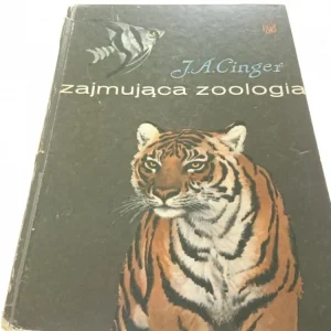Niska cena ZAJMUJĄCA ZOOLOGIA - J. A. Cinger