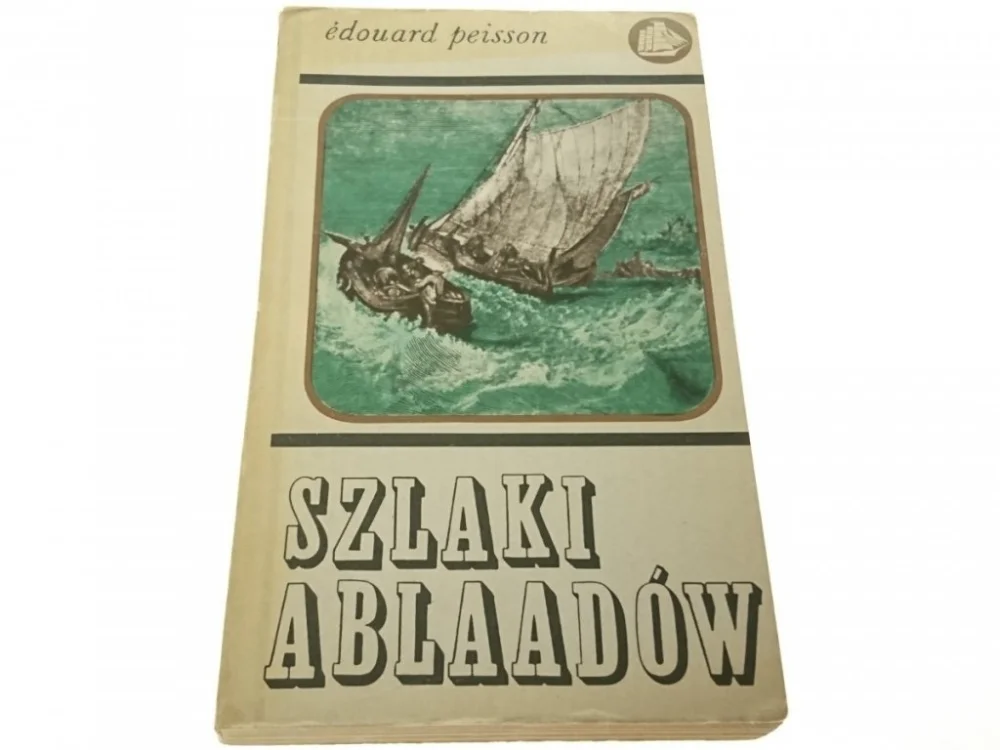 Wysoka jakość SZLAKI ABLAADÓW - Edouard Peisson