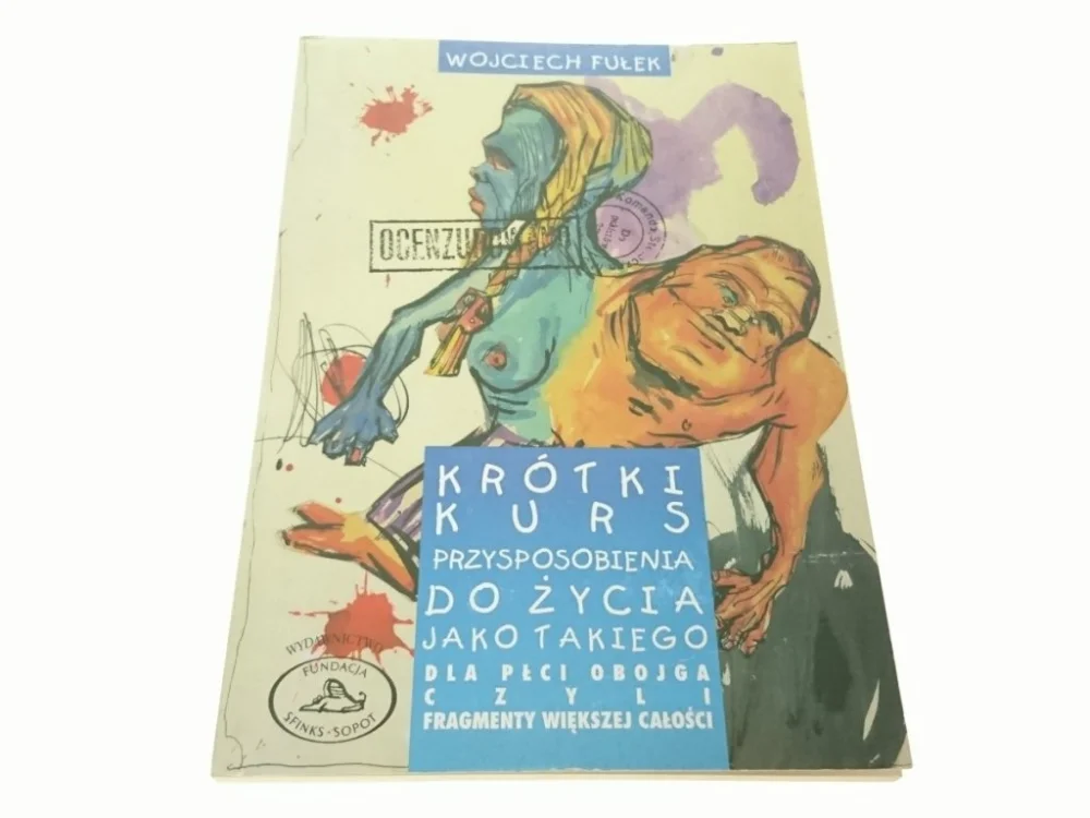 Szybka dostawa KRÓTKI KURS PRZYSPOSOBIENIA DO ŻYCIA