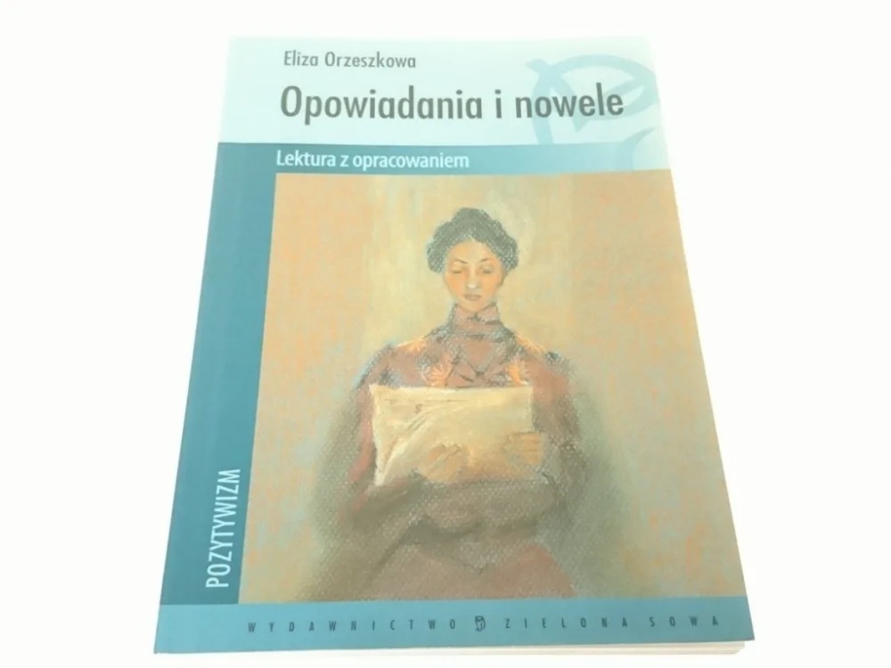 OPOWIADANIA I NOWELE - E. ORZESZKOWA Ekspresowa dostawa