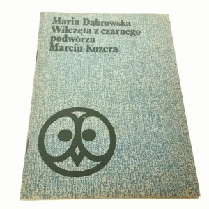 Okazja WILCZĘTA Z CZARNEGO - Maria Dąbrowska