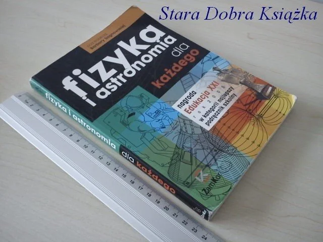 FIZYKA I ASTRONOMIA DLA KAŻDEGO 2008 Okazja