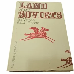 Zamów dziś LAND OF THE SOVIETS IN VERSE AND PROSE 1