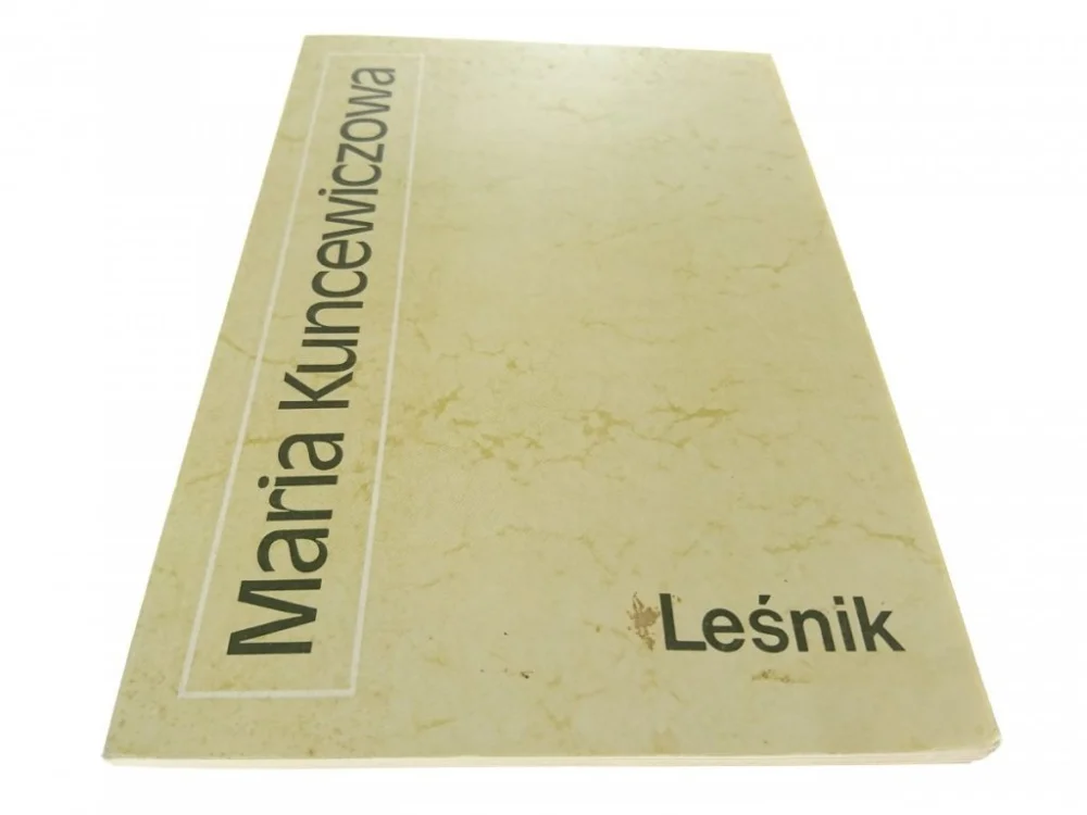 LEŚNIK - Maria Kuncewiczowa Oferta limitowana