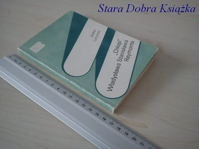 'CHŁOPI' WŁ STANISŁAWA REYMONTA - Stefan Lichański Szybka dostawa