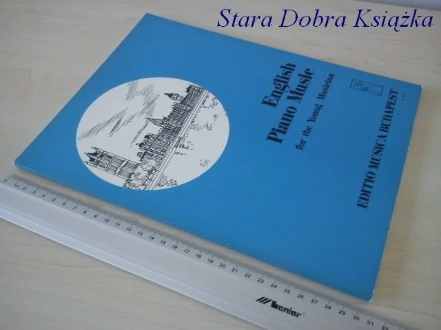 ENGLISH PIANO MUSIC FOR THE YOUNG MUSICIAN Wyjątkowa oferta