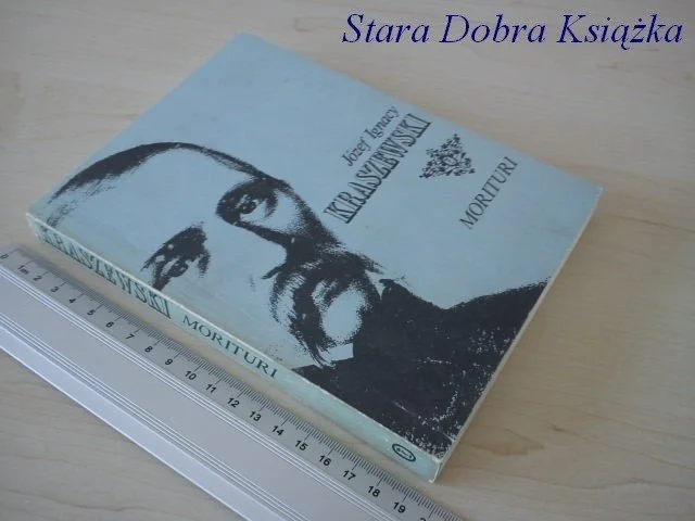 Promocja MORITURI - Józef Ignacy Kraszewski