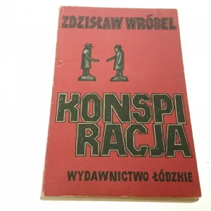 KONSPIRACJA - Zdzisław Wróbel Hit sprzedaży