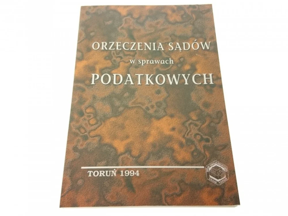 Premium ORZECZENIA SĄDÓW W SPRAWACH PODATKOWYCH