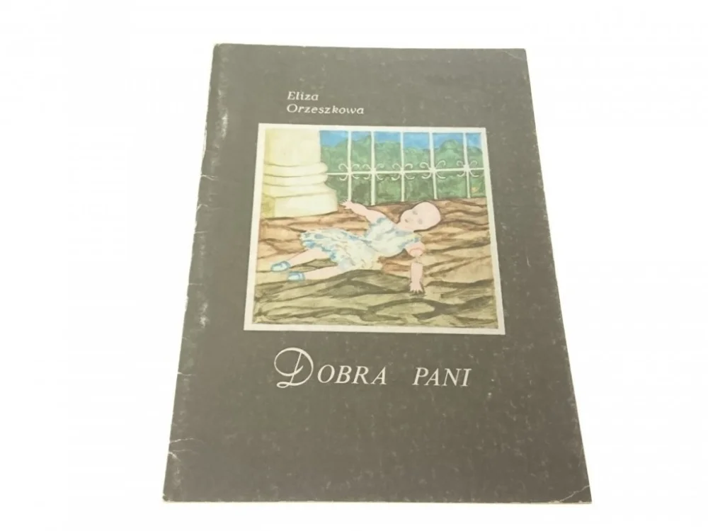 Promocja DOBRA PANI - Eliza Orzeszkowa