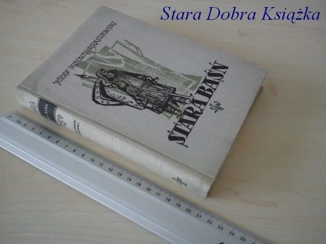 STARA BAŚŃ 1960 - Józef Ignacy Kraszewski Tani