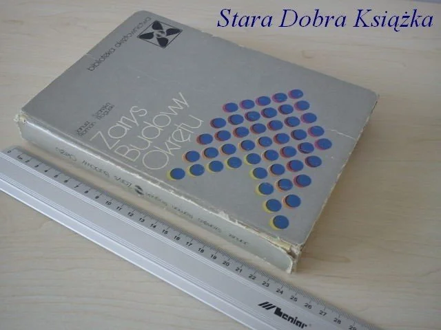 Sprawdź teraz ZARYS BUDOWY OKRĘTU - J. Szarejko, R. Rogulski