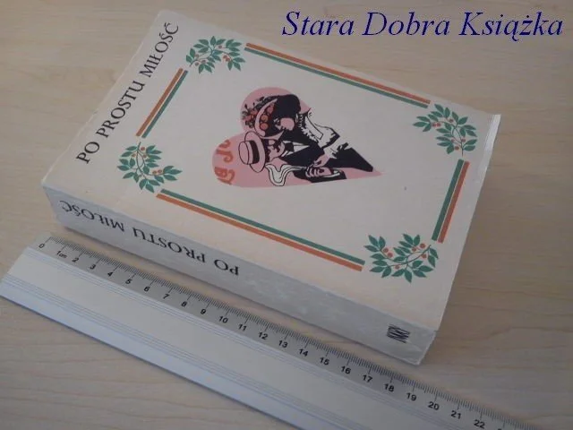 Bestseller PO PROSTU MIŁOŚĆ