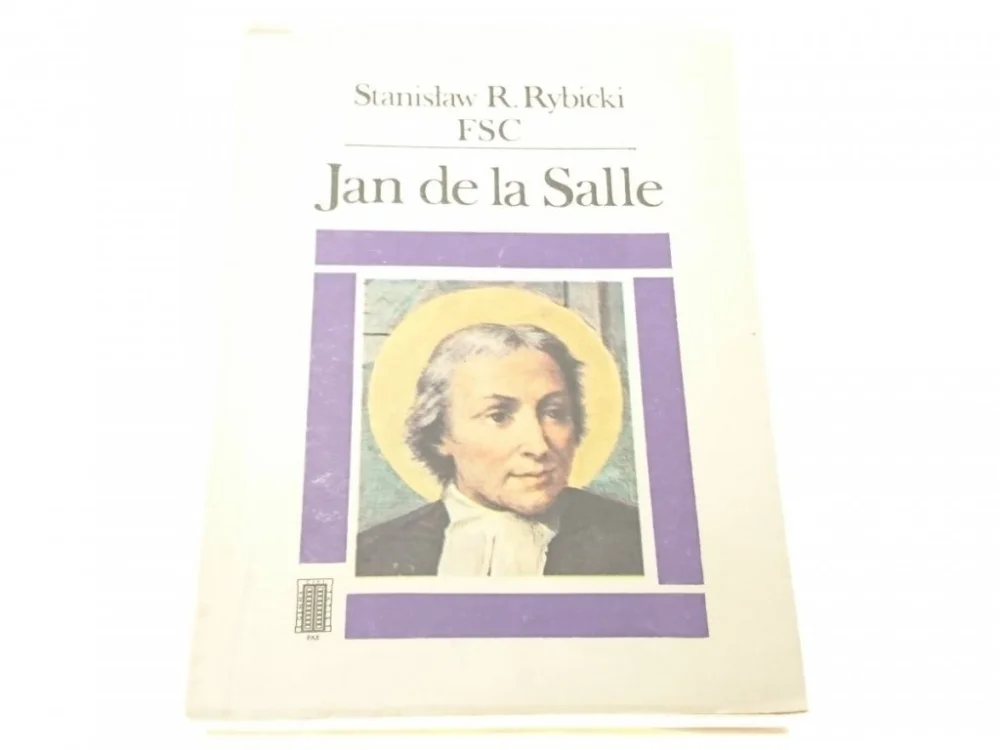 Bezpieczne zakupy JAN DE LA SALLE - Stanisław R. Rybicki 1989