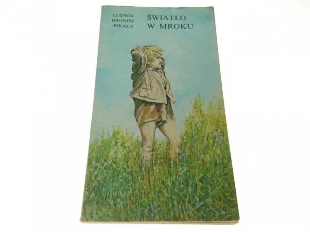 Bezpieczna płatność ŚWIATŁO W MROKU - Ludwik Bronisz-Pikało