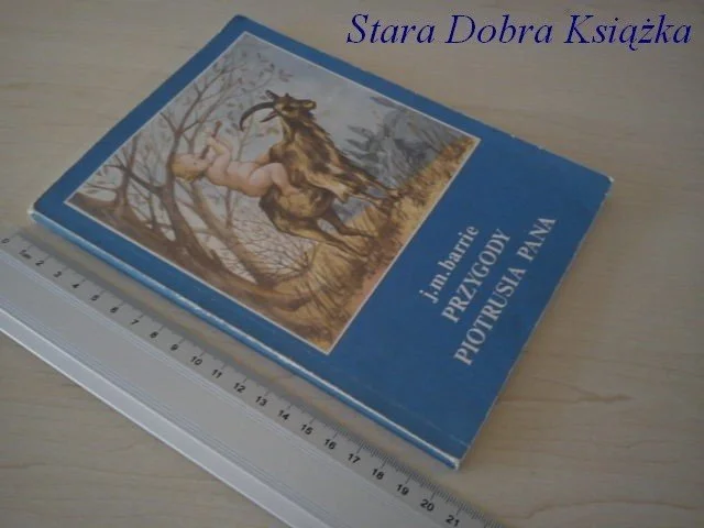 PRZYGODY PIOTRUSIA PANA - J. M. Barrie Bestseller
