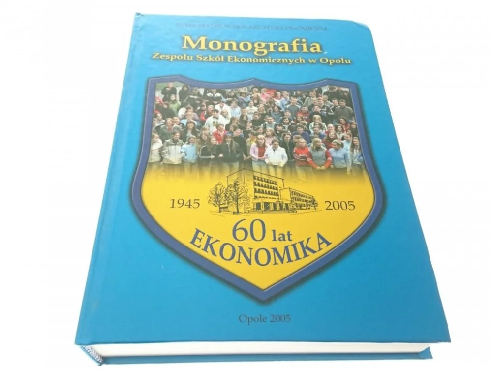 MONOGRAFIA ZESPOŁU SZKÓŁ EKONOMICZNYCH W OPOLU Darmowy zwrot