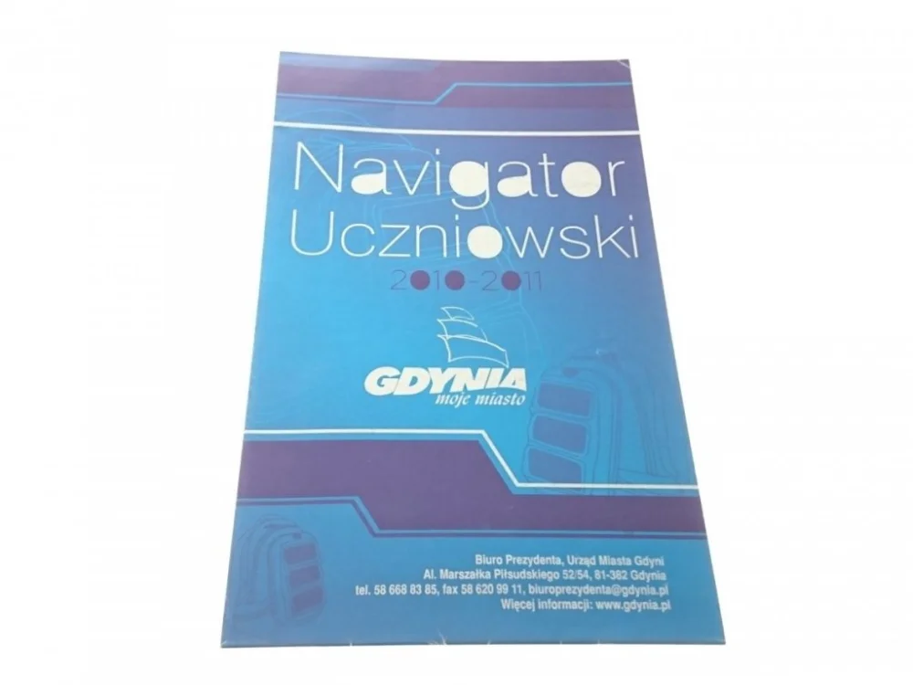 GDYNIA. NAVIGATOR UCZNIOWSKI 2010-2011 Wysoka jakość