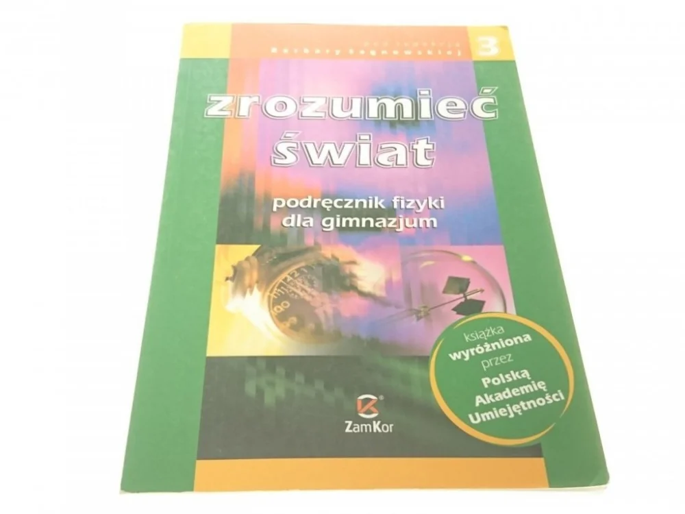 Najlepsza cena ZROZUMIEĆ ŚWIAT CZĘŚĆ 3 - Barbara Sagnowska