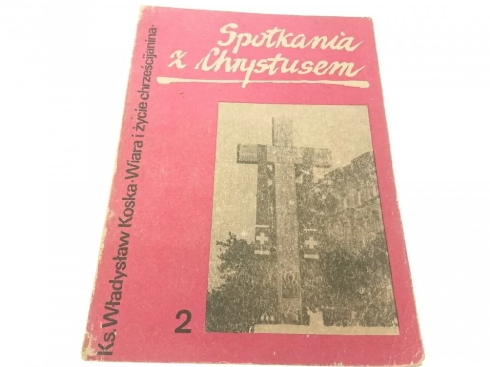 SPOTKANIA Z CHRYSTUSEM CZĘŚĆ 2 Okazja