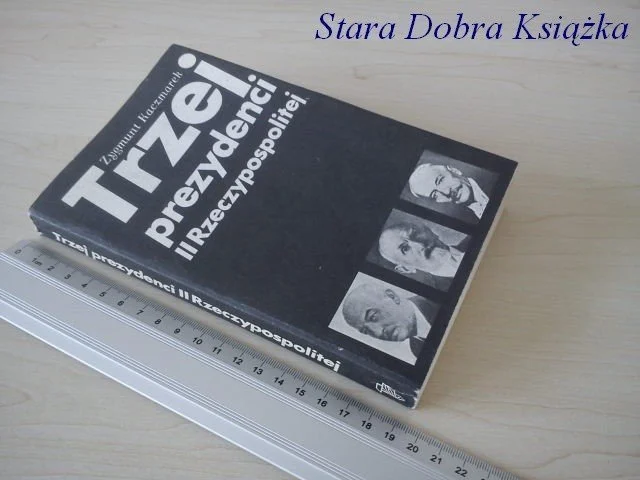 Nowy TRZEJ PREZYDENCI II RZECZYPOSPOLITEJ - Z Kaczmarek