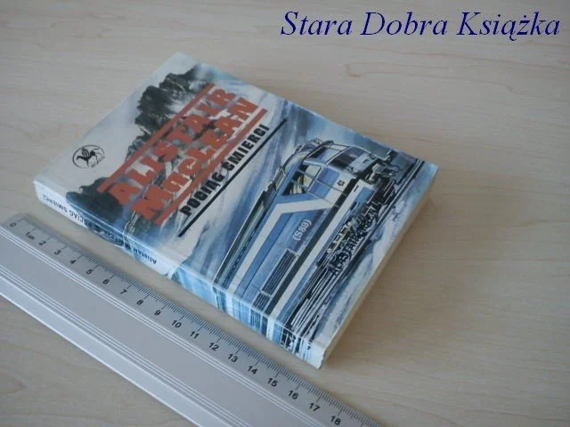 Dostępne od ręki POCIĄG ŚMIERCI - Alistair MacLean