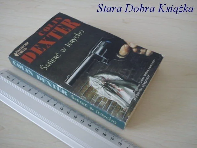 Ostatnia szansa ŚMIERĆ W JERYCHO - Colin Dexter