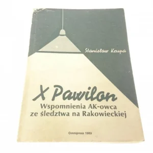 Tylko do końca tygodnia X PAWILON. WSPOMNIENIA AK-OWCA ZE ŚLEDZTWA