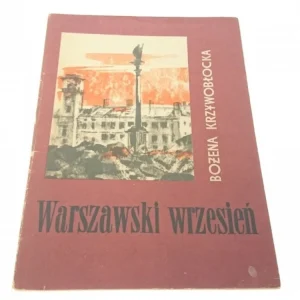 WARSZAWSKI WRZESIEŃ - Bożena Krzywobłocka Hit cenowy