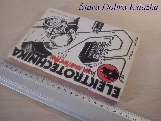 ELEKTROTECHNIKA W MALUCHU - Tadeusz Dąbrowski Super okazja