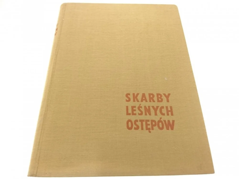 SKARBY LEŚNYCH OSTĘPÓW - Wiesław Grochowski Szybka dostawa