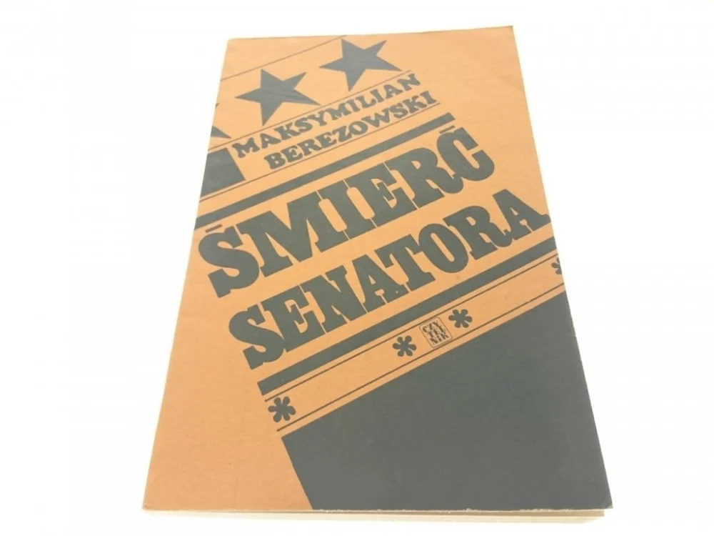 Ostatnia szansa ŚMIERĆ SENATORA - Maksymilian Berezowski