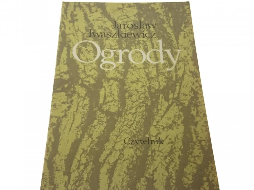 OGRODY - Jarosław Iwaszkiewicz Taniej