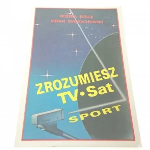 Zamów dziś ZROZUMIESZ TV - B. Pudlik, S. Świętochowski