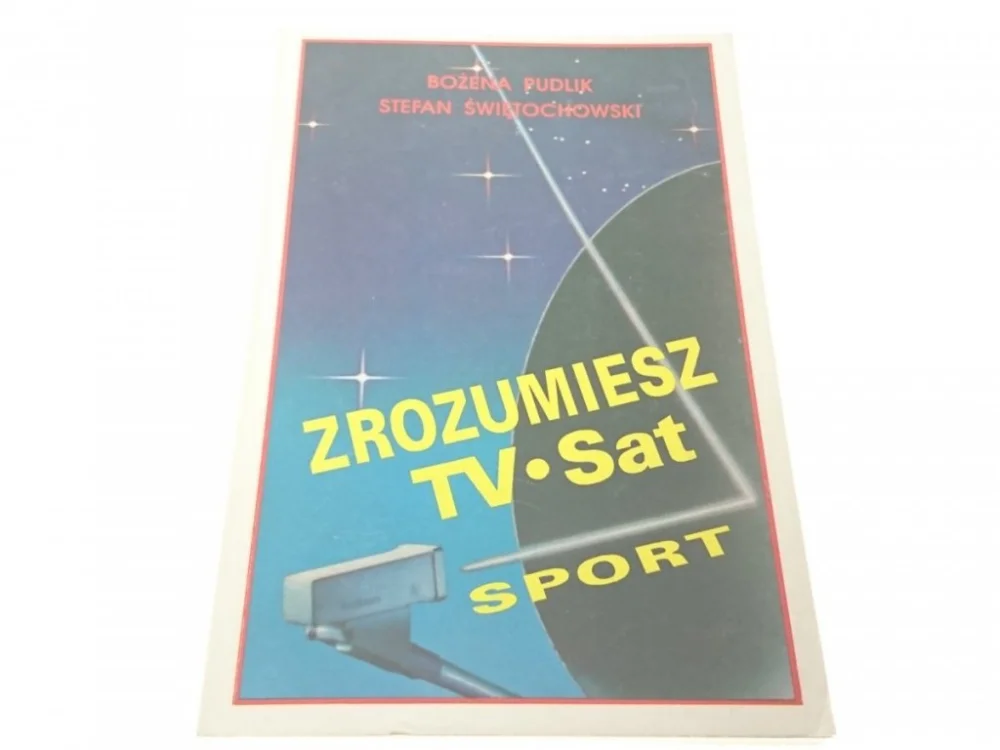 Zamów dziś ZROZUMIESZ TV - B. Pudlik, S. Świętochowski