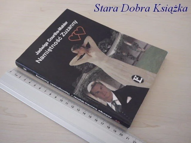 Bezpieczne zakupy NAMIĘTNOŚĆ ZUZANNY - Jadwiga Courths-Mahler