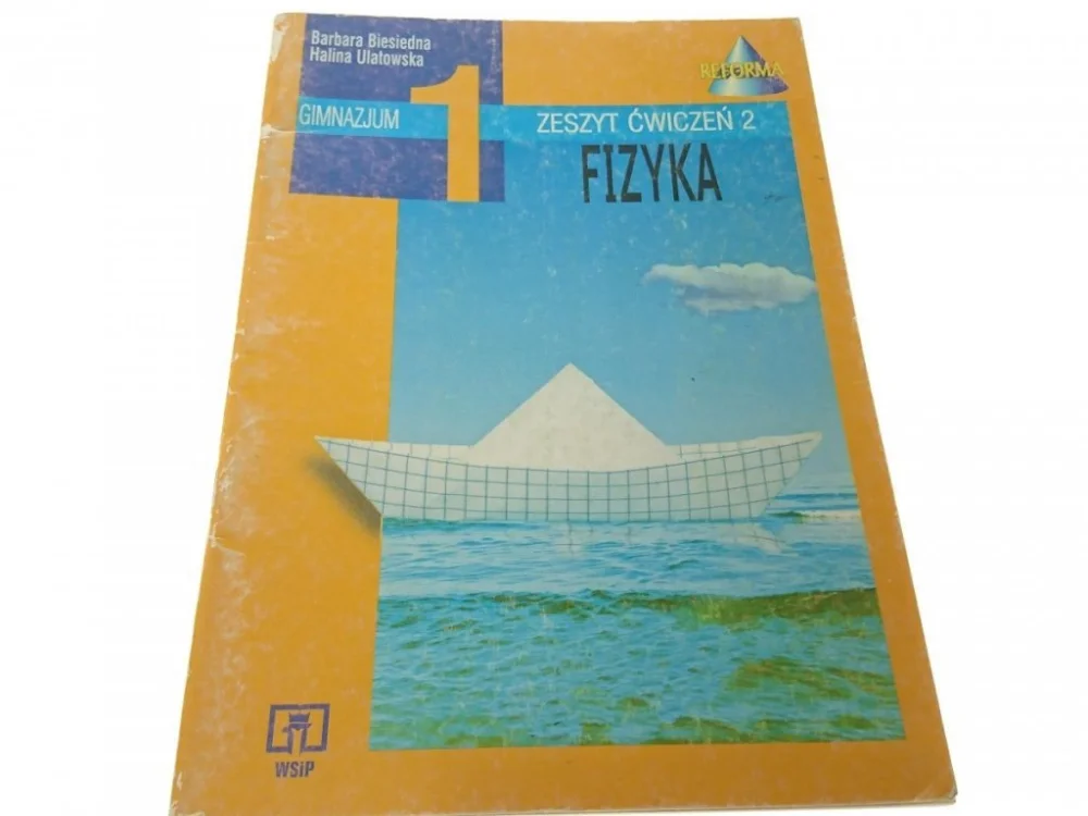FIZYKA GIMNAZJUM 1 ZESZYT ĆWICZEŃ 2 Nie przegap