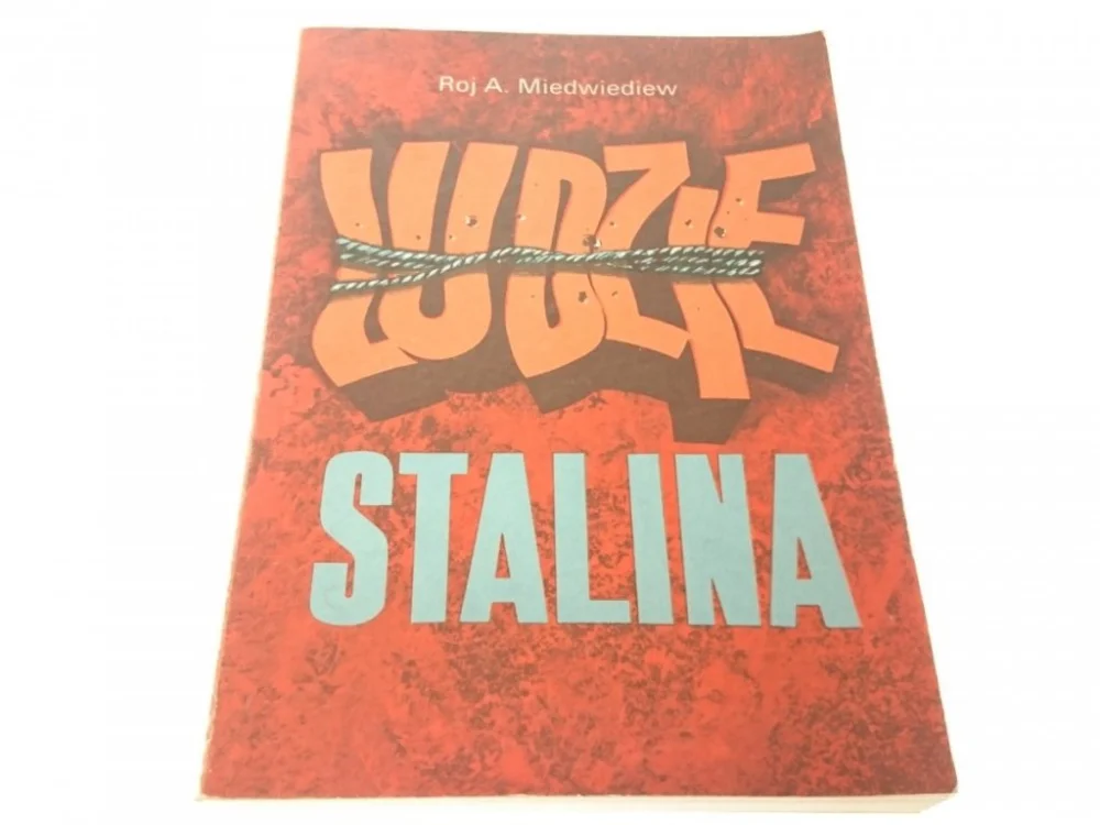 Super okazja LUDZIE STALINA - Roj. A. Miedwiediew