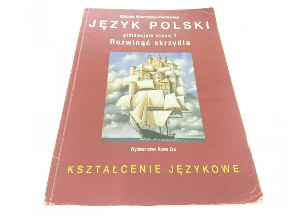 Oferta JĘZYK POLSKI. ROZWINĄĆ SKRZYDŁA KLASA 1